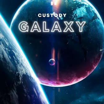 Galaxy by Custody