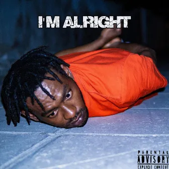 I'm Alright by Davinci Green