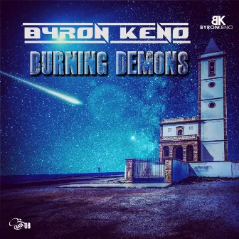 Burning Demons by Byron Keno