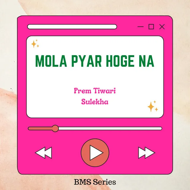 Mola Pyar Hoge Na