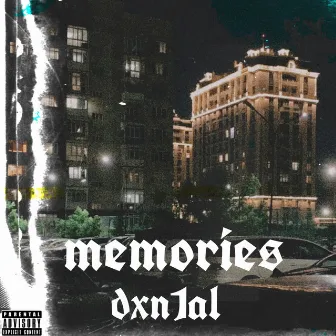 Memories by dxn1al