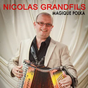 Magique polka by Nicolas Grandfils