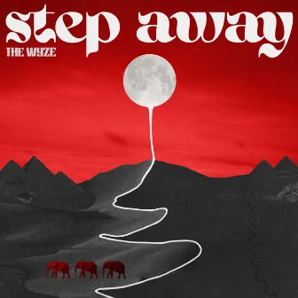 Step Away by The Wyze