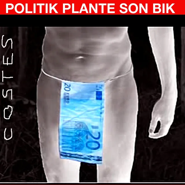 Politik plante son bik