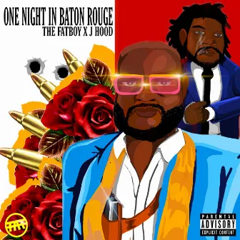 One Night in Baton Rouge by The Fatboy