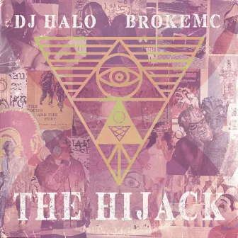 The Hijack by DJ HALO