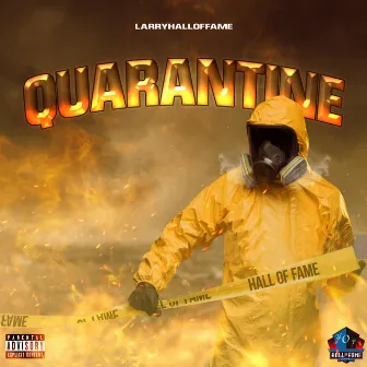 Quarantine by LarryHallOfFame