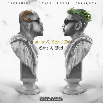 Cane & Abel by Jesus Divine