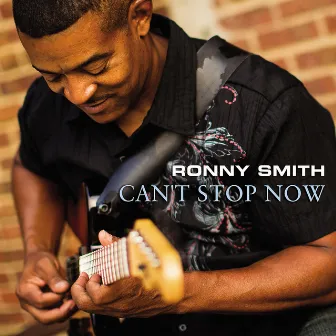 Can't Stop Now by Ronny Smith