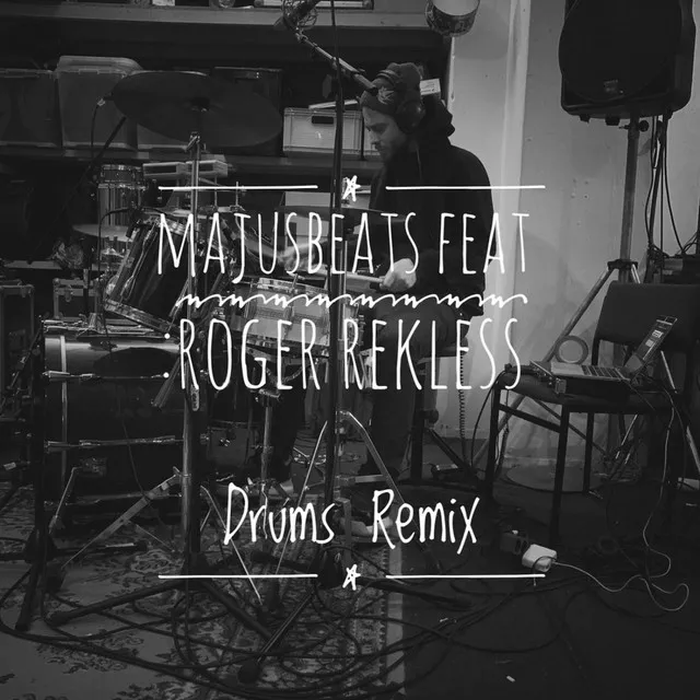 Drums (Remix)