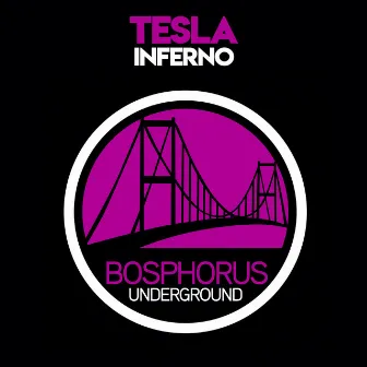 Inferno by Tesla