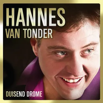 Duisend Drome by Hannes van Tonder