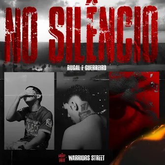 No Silêncio by Guerreiro