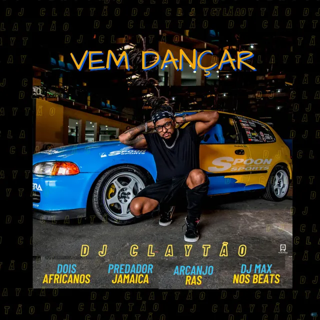 Vem Dançar (feat. Dois Africanos, Arcanjo Ras, Predador Jamaica & Dj Max)