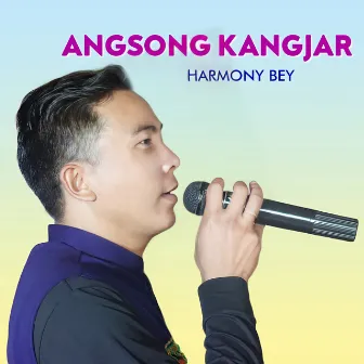 Angsong Kangjar by Harmony Bey