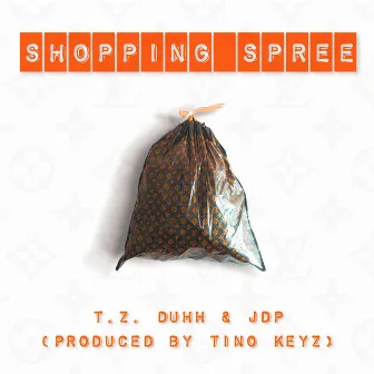 Shopping Spree by T.Z. DUHH