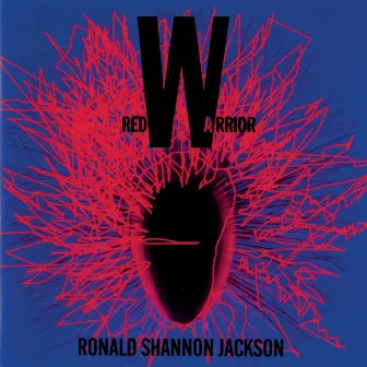 Red Warrior by Ronald Shannon Jackson