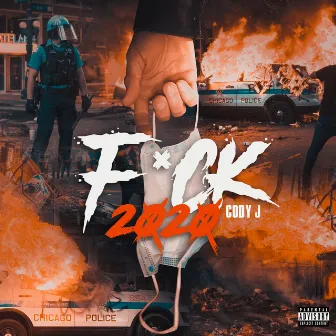 FCK 2020 by Cody J Guynn