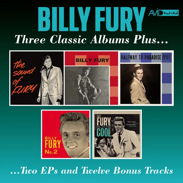 Three Classic Albums Plus (The Sound of Fury / Billy Fury / Halfway to Paradise) (Digitally Remastered) (Digitally Remastered)