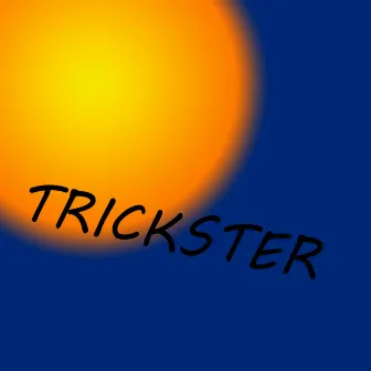 Trickster by Unknown Artist