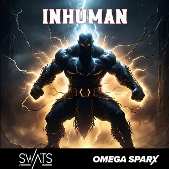 INHUMAN by Omega Sparx