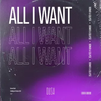 All I Want by Bonkr