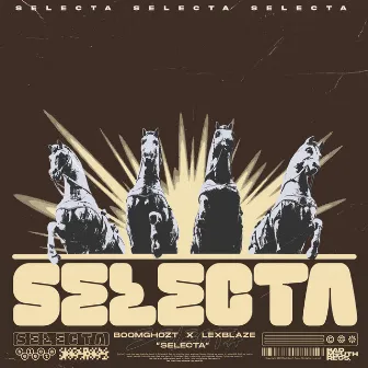 SELECTA by Boomghozt