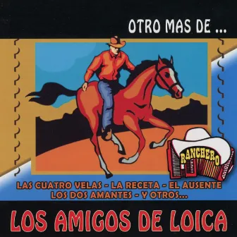 Otro Más De... by Los Amigos de Loica