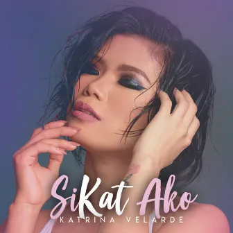 SiKat Ako by Katrina Velarde