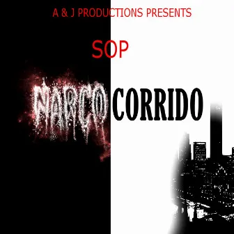 Narco Corrido by Aesop