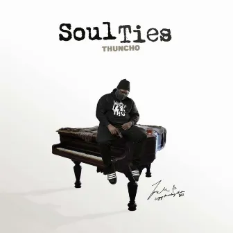 Soul Ties by Thuncho