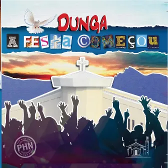 A Festa Começou by Dunga