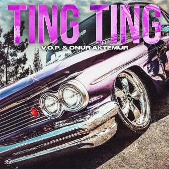 Ting Ting by V.O.P.