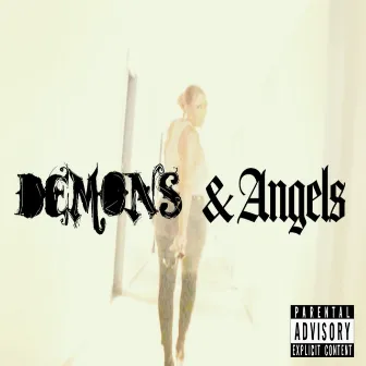 Demons & Angels by Lee Fatale