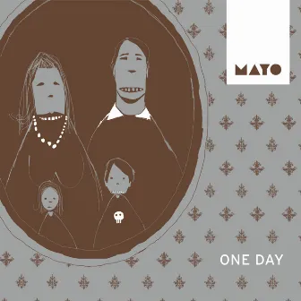 One Day by Mayo