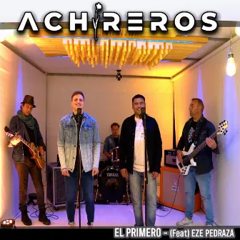 El Primero by Achireros