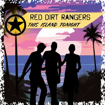 This Island Tonight by Red Dirt Rangers