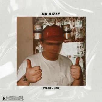 No Kizzy by Starr