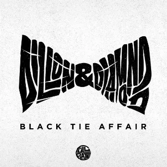 Black Tie Affair by Dillon