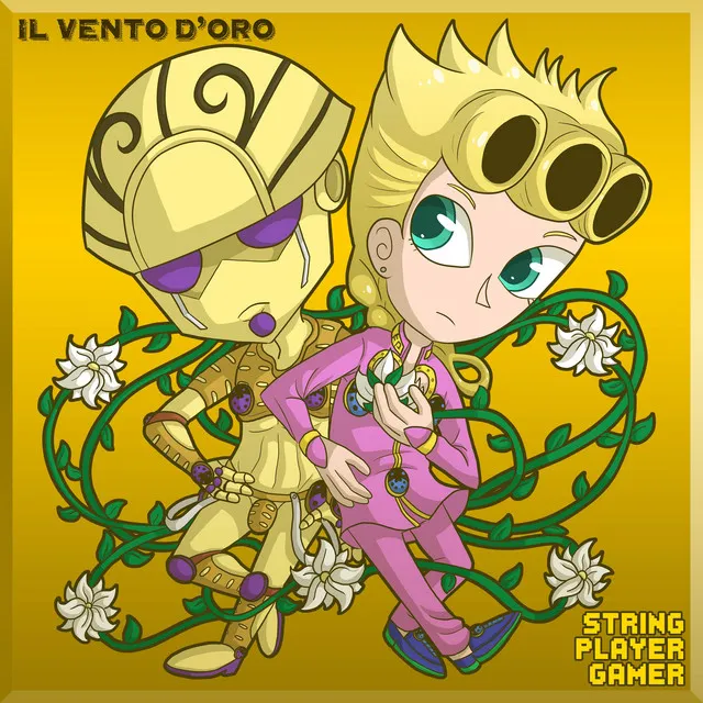 il vento d'oro (Golden Wind) [From "JoJo's Bizarre Adventure"]