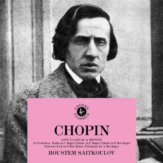 Chopin: Live à Gaveau & Menton by Roustem Saitkoulov