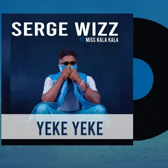 Yeke yeke by Serge Wizz