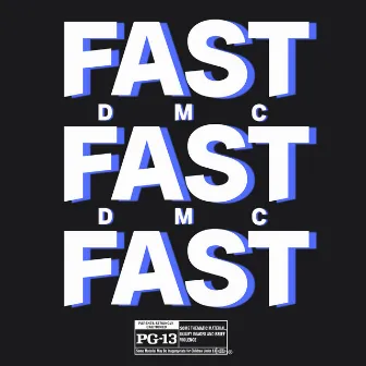 FAST by DMC