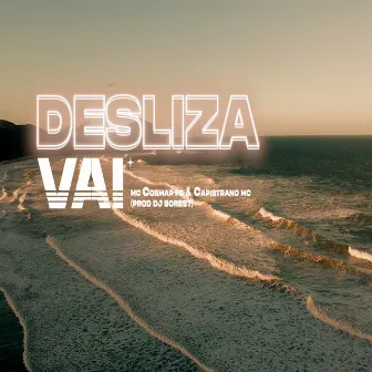 Desliza Vai by MC Cosmar FS