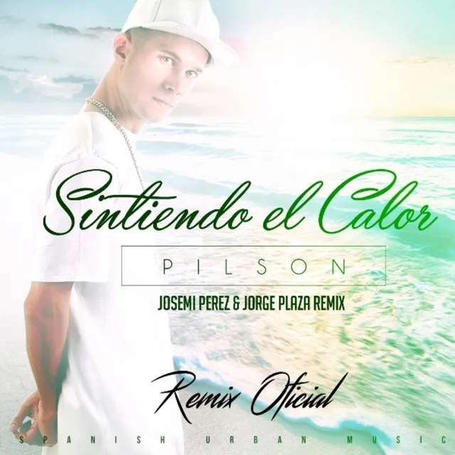 Sintiendo el Calor (Remix Oficial) [feat. Josemi Perez & Jorge Plaza]