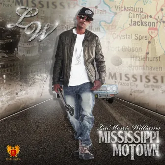 Mississippi Motown by LaMorris Williams