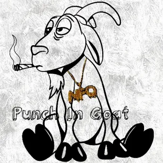 Punch In Goat by Shotta Max