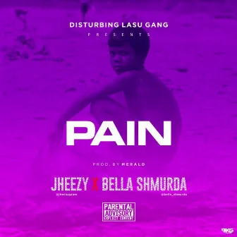 Pain by Jheezy