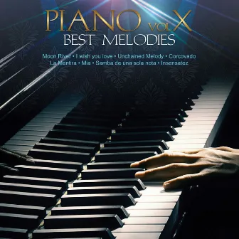 Piano Vol. X: Best Melodies by Sergio Ortiz