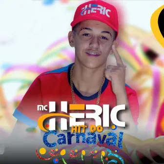 Hit do Carnaval by MC Heric